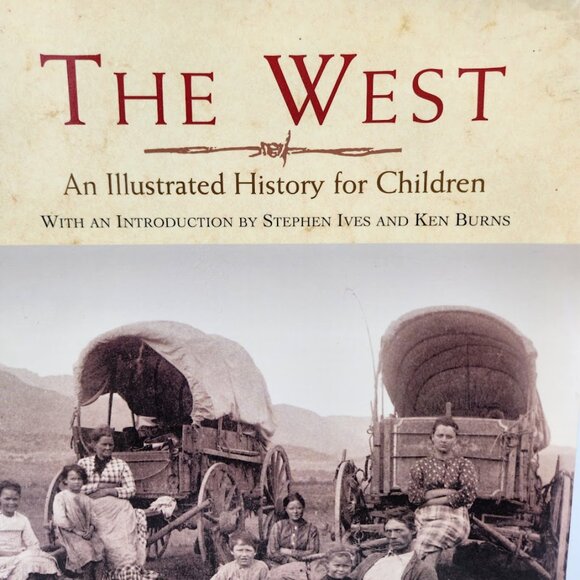The West An Illustrated History for Children Social Studies Book Indian Native - Picture 2 of 10